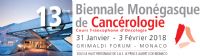 13ème Biennale Monégasque de Cancérologie. Du 31 janvier au 3 février 2018 à Monaco. Alpes-Maritimes. 